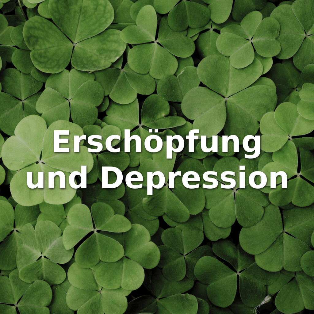 Erschöpfung und Depression